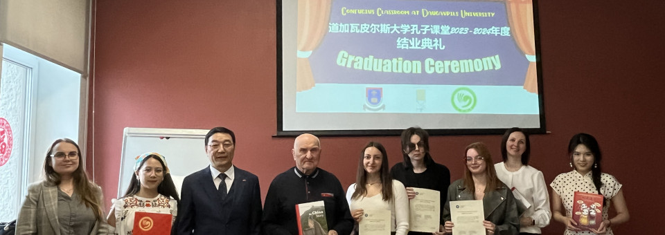 Daugavpils University 2023-2024 Confucius Classroom Closing Ceremony Successfully Concluded道加瓦皮尔斯大学2023-2024年度孔子课堂结业典礼圆满结束